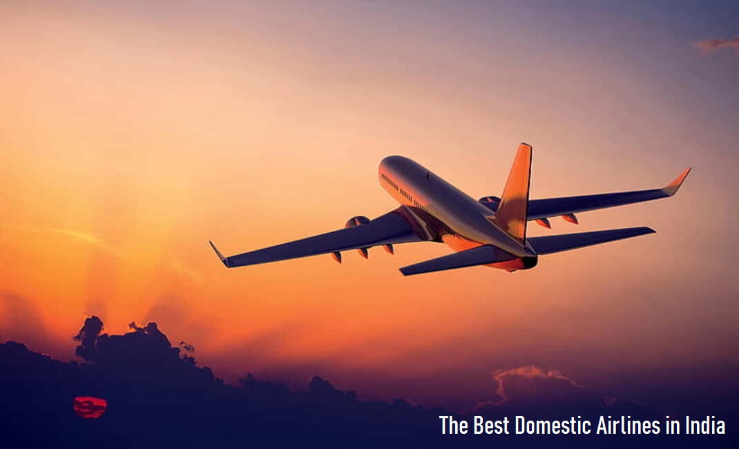 Best Domestic Airlines in India