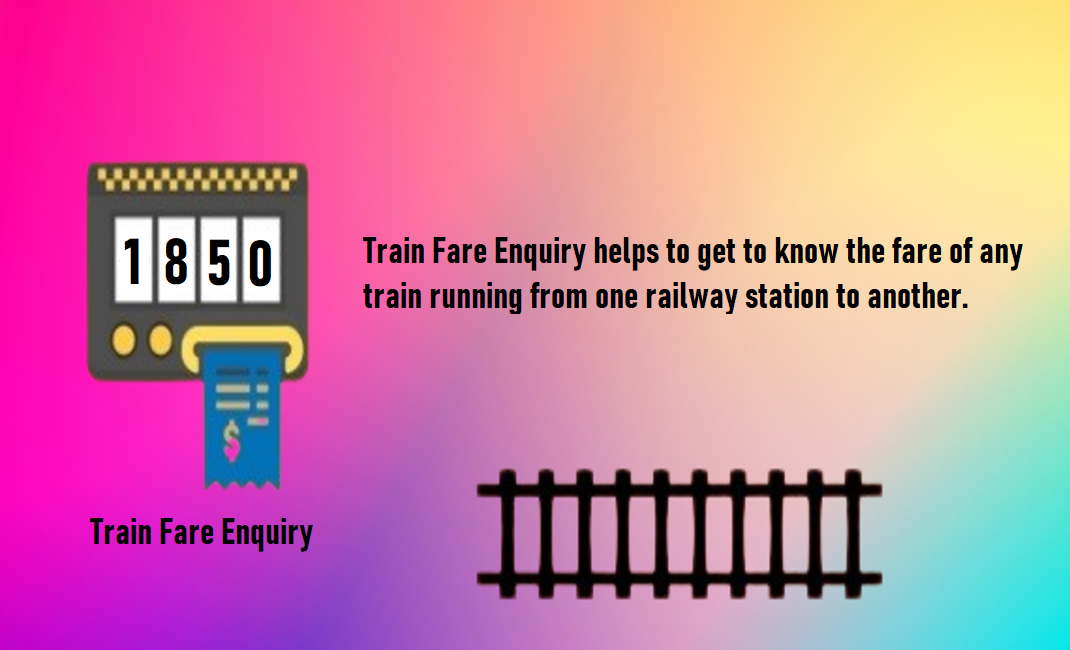 Train Fare Enquiry